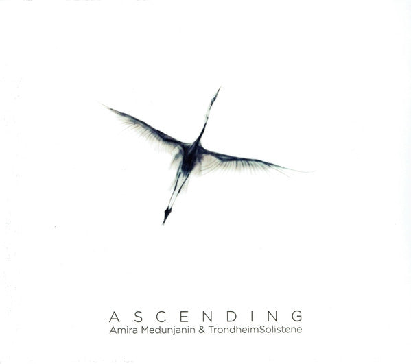 AMIRA MEDUNJANIN & TRONDHEIMSOLISTENE - Ascending CD