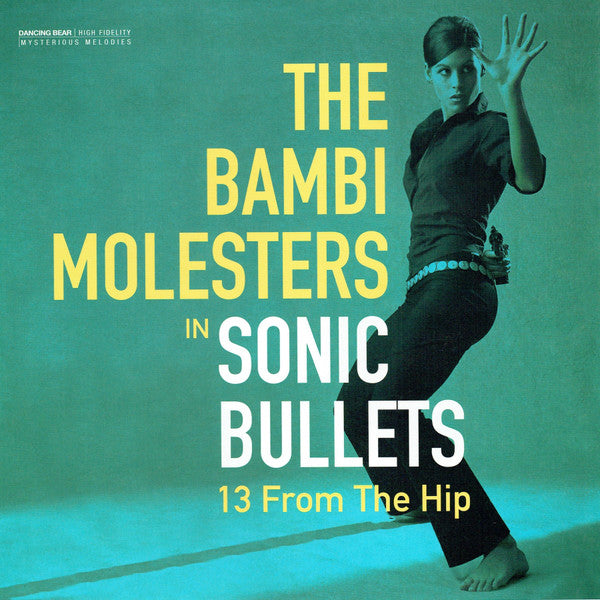 BAMBI MOLESTERS - SONIC BULLETS LP