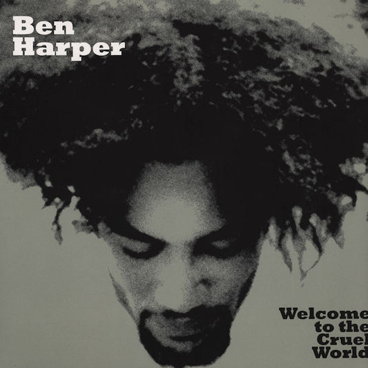 BEN HARPER - Welcome To The Cruel World LTD LP