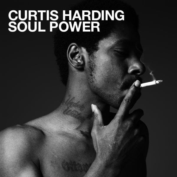 CURTIS HARDING - Soul Power CD