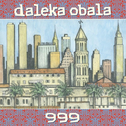 DALEKA OBALA - 999 LP