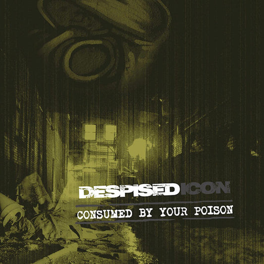 DESPISED ICON - Consumed By Your Poison CD