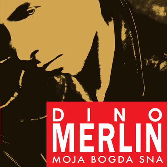 DINO MERLIN - Moja bogda sna CD