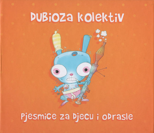 DUBIOZA KOLEKTIV – Pjesmice Za djecu I Odrasle LP