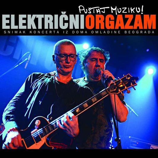 ELEKTRIČNI ORGAZAM - Puštaj muziku LP