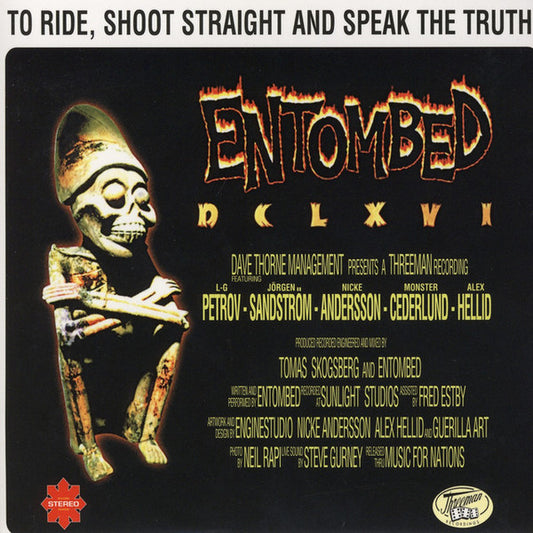 Entombed - DCLXVI To Ride, Shoot Straight And Speak CD