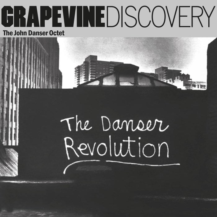 THE JOHN DANSER OCTET - The Danser Revolution LP
