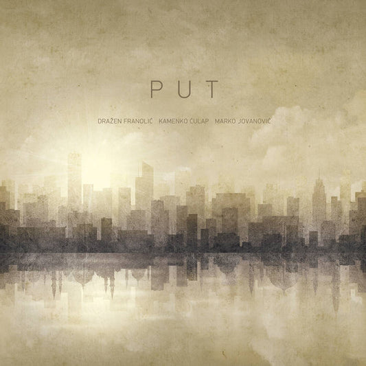FRANOLIĆ & ĆULAP & JOVANOVIĆ - Put CD