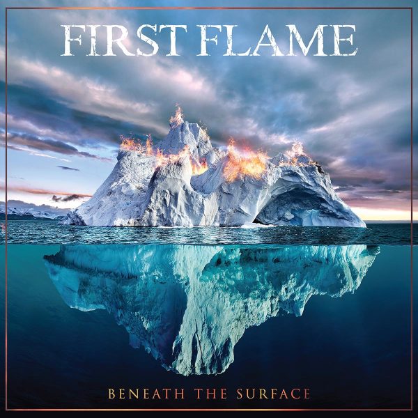 FIRST FLAME - Beneath the Surface - LP