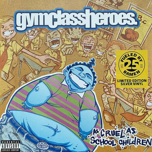 GYM CLASS HEROES - As cruel as school children LP