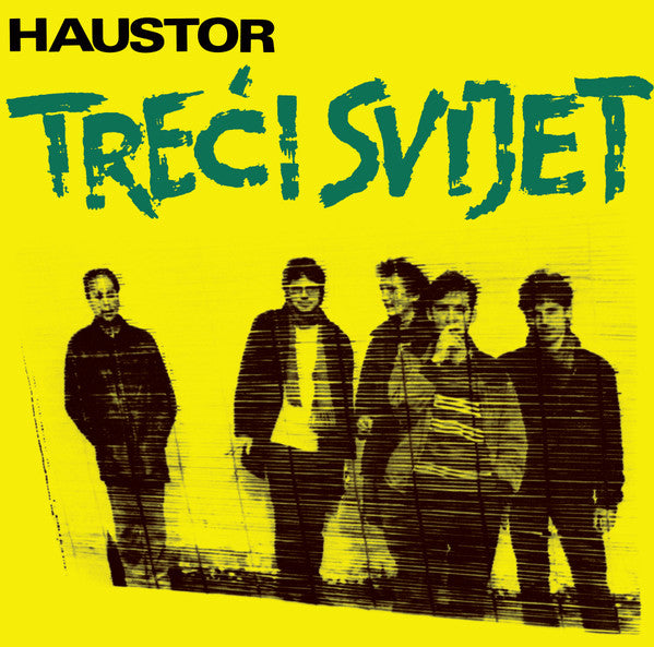 HAUSTOR - Treći svijet LP