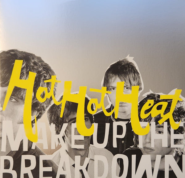 HOT HOT HEAT - Make Up The Breakdown LP