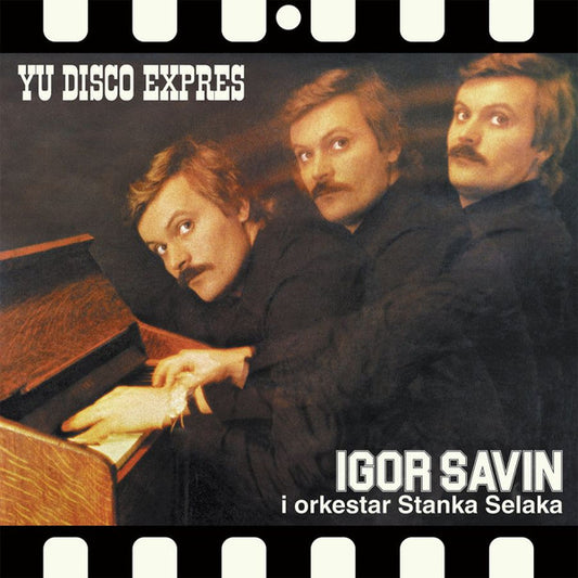 IGOR SAVIN - YU Disco Express LP
