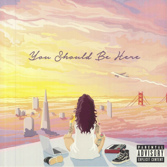 KEHLANI - You Should Be Here LP