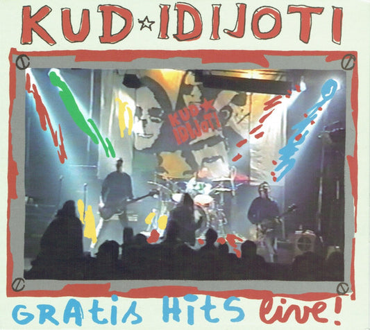 KUD IDIJOTI - GRATIS HITS LIVE CD