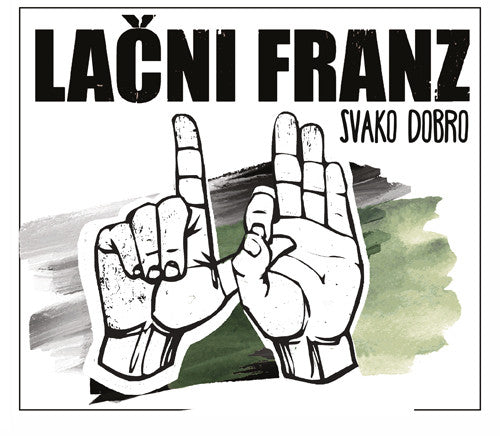 LAČNI FRANZ - Svako Dobro CD