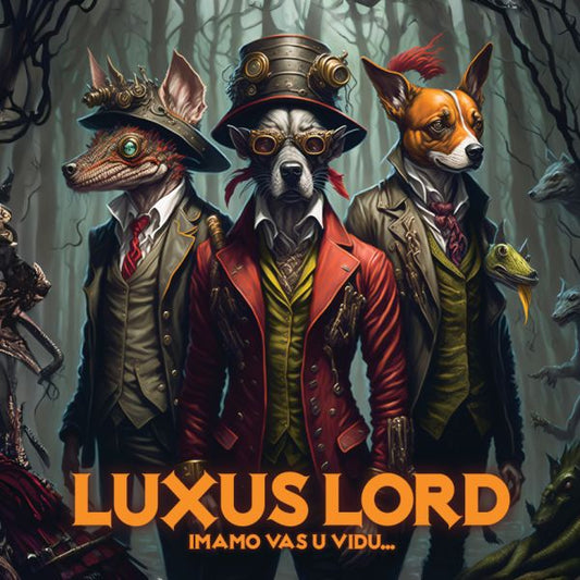 LUXUS LORD - Imamo vas u vidu... LP
