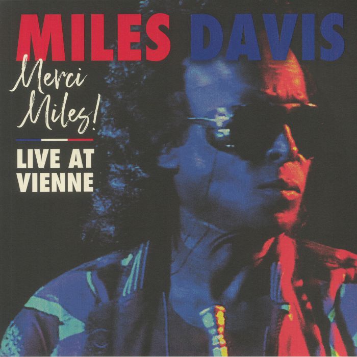 MILES DAVIS - MERCI, MILES! LIVE AT VIENNE 2LP