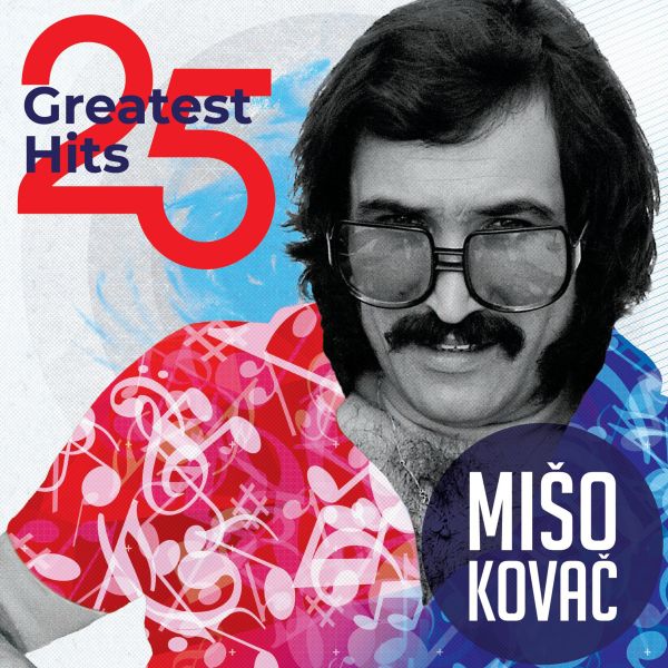 MATE MIŠO KOVAČ - 25 Greatest Hits 2LP