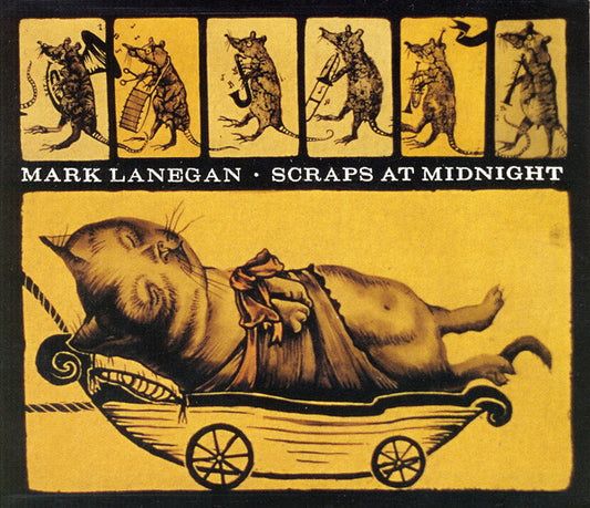 LANEGAN MARK - Scraps at midnight CD