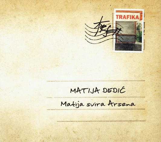 MATIJA DEDIĆ - Matija Svira Arsena CD