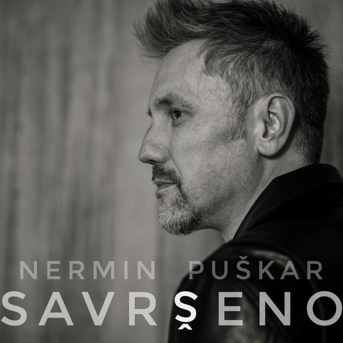 NERMIN PUŠKAR – Savršeno LP