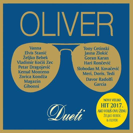 OLIVER DRAGOJEVIĆ - Dueti CD