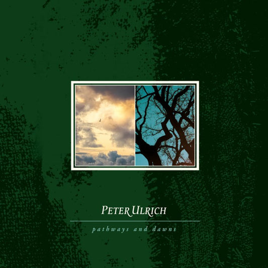 PETER ULRICH - Pathways And Dawns LP