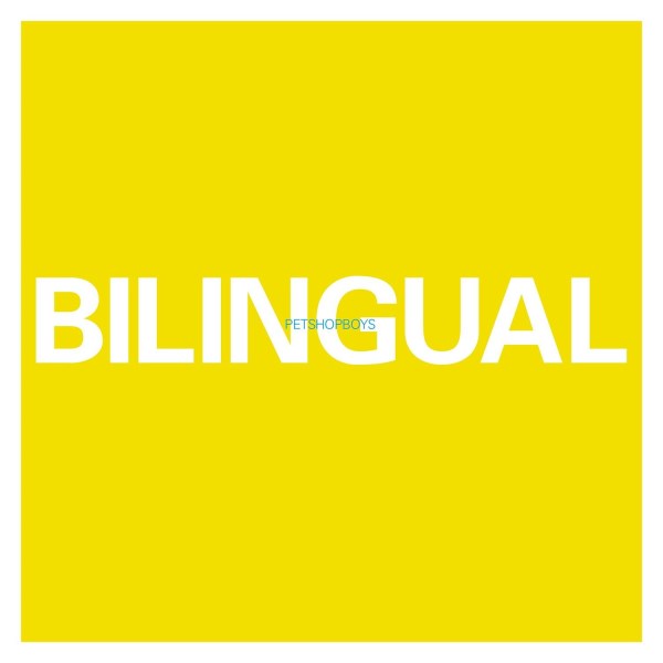 PET SHOP BOYS - Bilingual LP
