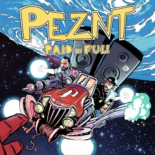 PEZNT - Paid in Full 2LP