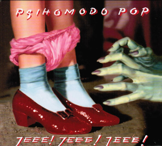 PSIHOMODO POP - JEEE! JEEE! JEEE! CD