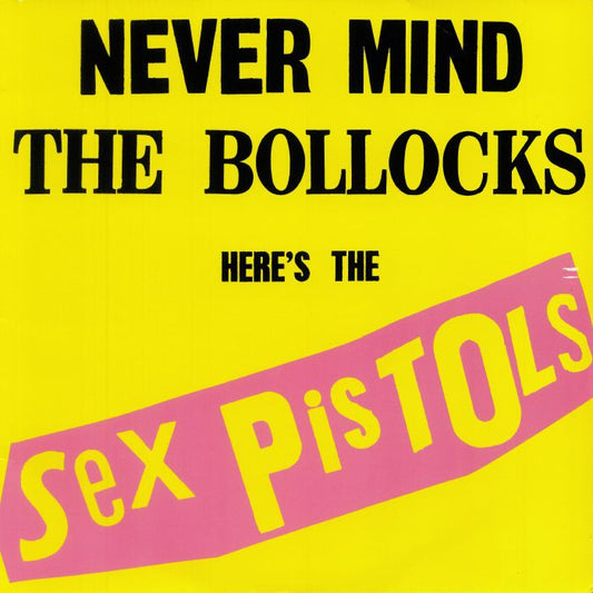 SEX PISTOLS - NEVER MIND THE BOLLOCKS LP