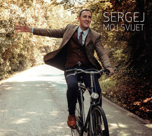 SERGEJ ĆETKOVIĆ - Moj svijet CD