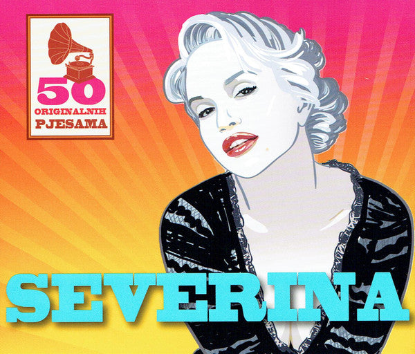 SEVERINA VUČKOVIĆ - 50 ORIGINALNIH PJESAMA