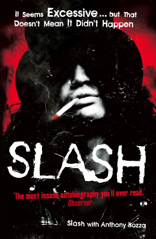 Slash: The Autobiography BOOK