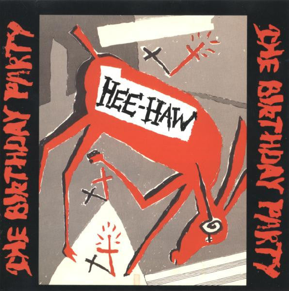 THE BIRTHDAY PARTY - Hee-Haw CD