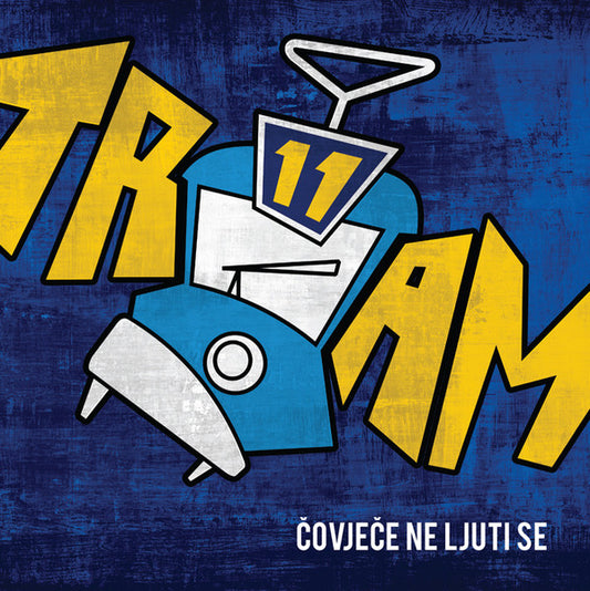 Tram11 - Čovječe ne ljuti se 2LP