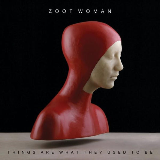 ZOOT WOMAN - Things Are What They Used to B CD