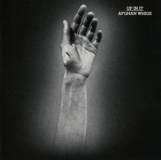 THE AFGHAN WHIGS - Up In It LP