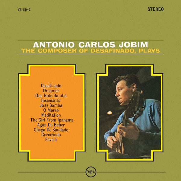 ANTONIO CARLOS JOBIM - The Composer Of Desafinado, Plays LP