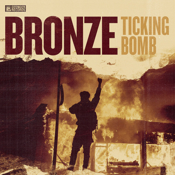 BRONZE - Ticking Bomb LP