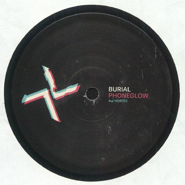 BURIAL / KODE9 - Phoneglow / Eyes Go Blank 12" EP