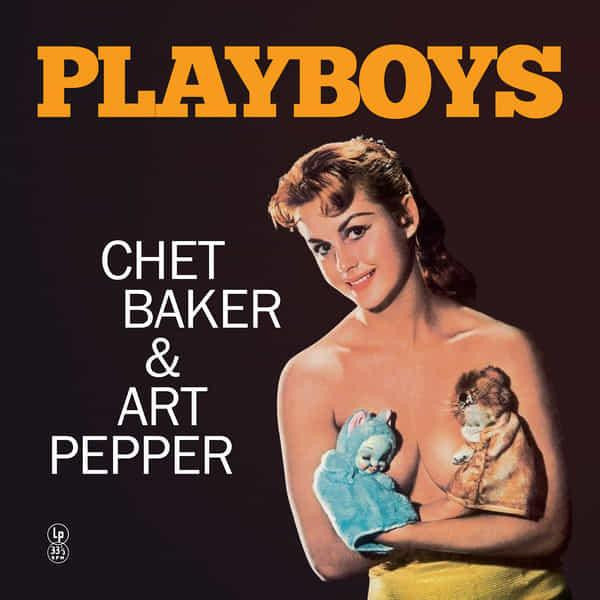 CHET BAKER - ART PEPPER SEXTET - Playboys LP (Yellow)