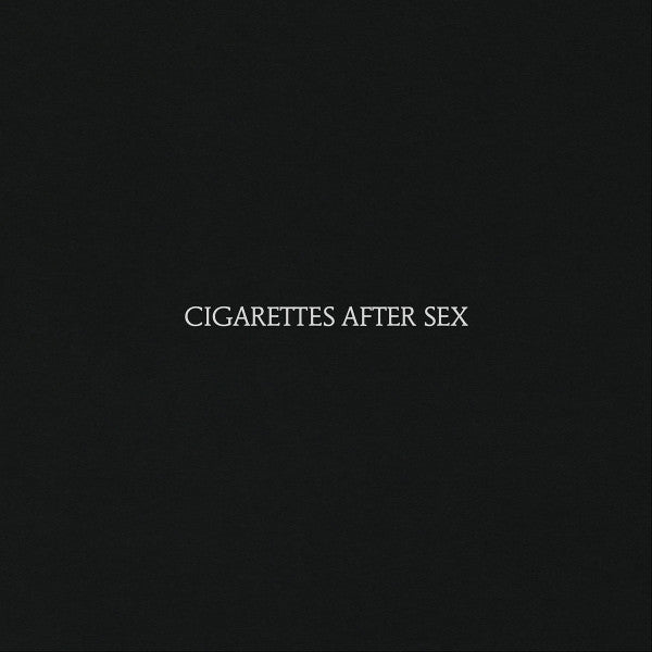CIGARETTES AFTER SEX - Cigarettes After Sex CD