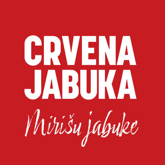 CRVENA JABUKA - Mirišu Jabuke CD