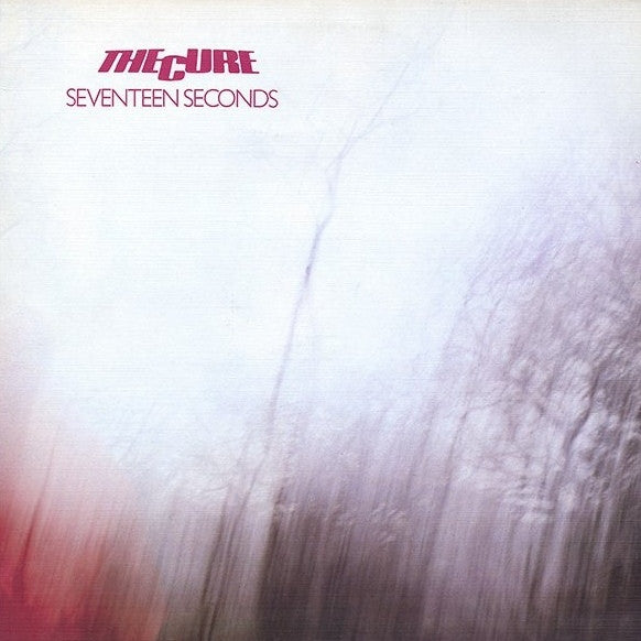 THE CURE - Seventeen Seconds LP