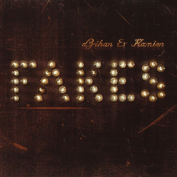dZihan & Kamien - Fakes 2CD