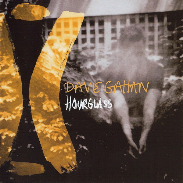 DAVE GAHAN - Hourglass CD