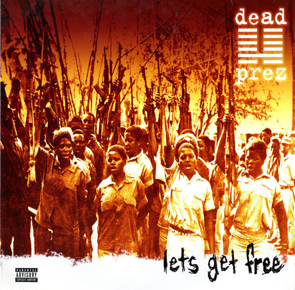 DEAD PREZ - Lets Get Free 2LP