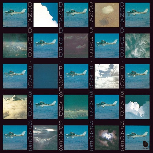DONALD BYRD - Places And Spaces LP